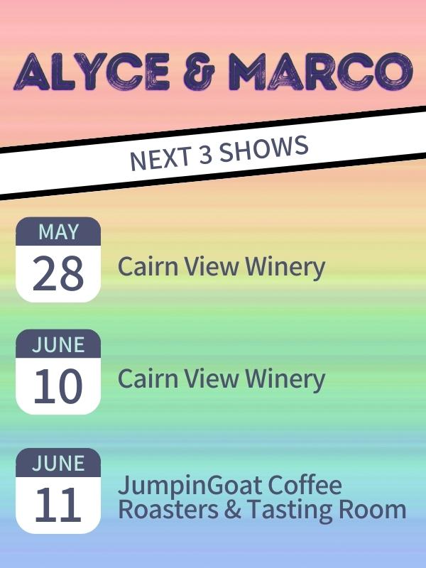 Alyce and Marco upcoming 2023 shows May 28 June 10 and June 11